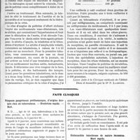 2298 - Page 3151 - Partie Scientifique. Travaux Originaux. Clinique médicale. L’angine de poitrine et son traitement, M. le professeur Gilbert / Faits cliniques. Phlegmon gangréneux préthoracique, d’origine dentaire chez un tuberculeux. — Evolution rapide. — Mort / Endocardite infectieuse de nature inconnue. Mort rapide