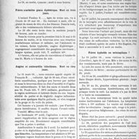 2299 - Page 3152 - Partie Scientifique. Travaux Originaux. Faits cliniques. Endocardite infectieuse de nature inconnue. Mort rapide / Fièvre scarlatine grave diphtérique. Mort en trois jours / Angine et endocardite infectieuse. Mort en cinq jours / La diphtérie avant le vaccin Roux / Fièvre typhoïde ou méningitique / Rhumatisme. Scarlatine. Arthritisme [Dr Courgey père]