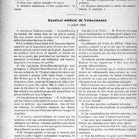2367 - Page 3220 - Partie Professionnelle. Comptes rendus, documents, pièces officielles…. Conseil supérieur de l’assistance publique. Révision du programme d’enseignement du personnel secondaire des hôpitaux adopté en 1899, rapport présenté par M. le Professeur Maurice Letulle / Syndicat médical de Valenciennes, (5 juillet 1923)