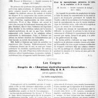 2647 - Page 3498 - Partie scientifique. L'Actualité Scientifique. Les Sociétés Savantes. Paris. Essais de vaccinothérapie dans la coqueluche, (Société roumaine de biologie ; 12-7-1923) / Injections salines dans le traitement du syndrome d’hypertension intra-cranienne, (Société roumaine de biologie ; 12- 7-1923) / Essai de vaccinothérapie préventive du typhus, de la scarlatine et de la rougeole, (Société roumaine de biologie 12-7- 1923) / Les Congrès. Congrès de « l'American electrotherapeutic Association » Atlantic-City, U. S. A, (18-21 septembre 1923). La radio-anaphylaxic, par le Dr Foveau de Courmelles