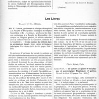 2757 - Page 3606 - Partie scientifique. L'Actualité Scientifique. Les Congrès. XXXIIe Congrès de l’Association française de chirurgie, (Paris, 8-13 octobre 1923. La transfusion du sang, M. Jeanbrau / Les Livres. Guide pratique du médecin dans les accidents du travail. Leurs suites médicales et judiciaires, par MM. E. Forgue, Masson et Cie, éditeurs / La syphilis aux points de vue physique et psychologique. Prophylaxie et guérison, par Louis Bory, Félix Alcan, Paris