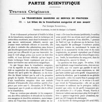 2793 - Page 3642 - Propos du jour. Les relations médicales avec l’Etranger. A propos de l’Assemblée générale de l’A. D. R. M. L’insuffisance de nos efforts Un peu moins d’inertie et d’indifférence [J. Noir] / Partie scientifique. Travaux Originaux. La transfusion sanguine au service du praticien. Le bilan de la transfusion sanguine et son avenir, par Georges Rosenthal