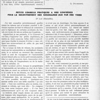 0150 - Page 149 - Partie professionnelle. Travaux Originaux. Déontologie. La malade et les deux médecins / Petits conseils pratiques à mes confrères pour le recouvrement des honoraires dus par des tiers, Dr Lop