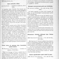 0202 - Page 201 - Partie scientifique. L’Actualité Scientifique. Les Sociétés Savantes. Paris. Les méthodes d’enrichissement des crachats dans les expertises, (Académie de médecine, 18-12-1923) / Lèpre contractée à Paris, (Académie de médecine, 18-12-1923) / Influence nocive du salvarsan dans l’association syphilis-malaria, (Académie de médecine, 18-12-1923) / Méningite à pneumocoques guérie par sérothérapie, (Soc. méd. des hôp 23-11-1923) / Rhumatisme chronique déformant dans l’hérédo-syphilis, (Soc. méd. des hôp, 30-1-1923) / Adénite appendiculaire ayant simulé la peste, (Soc. méd. des hôp, 16-11-1923)