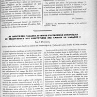 0328 - Page 325 - Partie professionnelle. Travaux Originaux. Hygiène. Où allons-nous ? / Les droits des malades atteints d’affections chroniques ou récidivantes aux prestations des caisses de malades, par J. Dietrich
