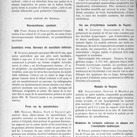 0489 - Page 476 - Partie scientifique. L’actualité scientifique. Les Sociétés Savantes. Lyon. Société nationale de médecine et des sciences médicales. Intoxication grave par le gaz d’éclairage / Société médicale des hôpitaux. Pneumothorax spontané / Leontiasis ossea. Sarcome du maxillaire inférieur / Deux cas de sporotrichose / Modes de début de la sclérose en plaques / Un cas d’érythrémie (maladie de Vaquez) / Maladie de Vaquez / Relations de certaines scléroses en plaques avec l’encéphalite épidémique