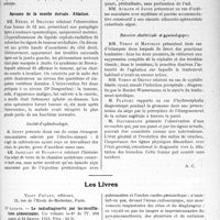 0490 - Page 477 - Partie scientifique. L’actualité scientifique. Les Sociétés Savantes. Lyon. Société médicale des hôpitaux. Relations de certaines scléroses en plaques avec l’encéphalite épidémique / Sarcome de la moelle dorsale. Ablation / Société d'ophtalmologie / Réunion obstétricale et gynécologique / Les livres. Le radiodiagnostic par les insufflations abdominales, par Dr Lacayo, Vigot Frères, éditeurs, Paris, 1923