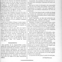 0558 - Page 545 - Partie professionnelle. Travaux Originaux. Jurisprudence, 29 novembre 1922. Responsabilité. — Médecins. — Laparotomie. — Oubli d’une Compresse dans La Plaie [Dr Paul Boudin] / Déontologie. La dichotomie
