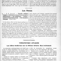 0610 - Page 597 - Partie scientifique. L'Actualité Scientifique. Les Livres. Traité de pathologie médicale et de thérapeutique appliquée, par Pr E. Sergent, L. Ribadeau-Dumas, L. Babonneix, A. Maloine et Fils, éditeurs, A. Maloine et Fils, éditeurs. Paris 1923 / Les Thèses. Nouvelle méthode d’analgésie obstétricale au moyen d’une association médicamenteuse hypno-analgésique : trichoro-butylalcool-diallylmalonylurate d’éthylmorphine (hémypnal), par Dr H. Raillon (Thèse 1923) / Thérapeutique appliquée. Les idées modernes sur la lithiase biliaire. Son traitement