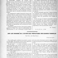 0725 - Page 708 - Partie professionnelle. Travaux Originaux. Chronique de la mutualité. Toujours des subventions [Dr. Vimont] / Sur les dangers de l’ouverture prématurée des saisons thermales, par Béal