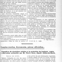 0730 - Page 713 - Partie professionnelle. Travaux Originaux. Chronique hospitalière. Le prix de journée dans les hôpitaux [Dr Paul Boudin] / Comptes rendus, documents, pièces officielles.... Proposition de résolution relative à la protection de l'enfance contre la tuberculose présentée par M. Pierre Even, député (Côtes-du-Nord)