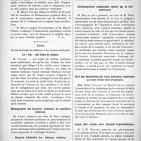 0833 - Page 814 - Partie scientifique. L'Actualité Scientifique. Les Sociétés Savantes. Paris. Le rôle de la syphilis dans les scléroses viscérales, (Société médicale des hôpitaux 15-2-1924) / Lyon. Société nationale de médecine et des sciences médicales. Le « frai » des tubes de radium / Radiographie des fractures médianes du maxillaire inférieur / Rupture bilatérale des ailerons rotuliens / Dilatation kystique de l’extrémité inférieure de l’uretère / Hydronéphrose congénitale opérée par la voie antérieure / Mort par obstruction des voies aériennes supérieures au cours d’une crise d’épilepsie / Lupus très étendu avec placards hypertrophiques