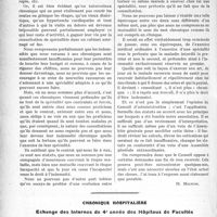 0899 - Page 876 - Partie professionnelle. Travaux Originaux. Chronique de la mutualité familiale. La chronicité [H. Mignon] / Chronique hospitalière. Echange des Internes de 4e année des Hôpitaux de Facultés [Dr. Paul Boudin]