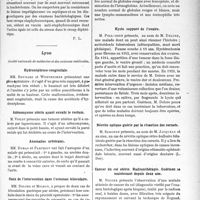 1829 - Page 1777 - Partie scientifique. L’Actualité Scientifique. Les Sociétés Savantes. Paris. Faux croups asphyxiques à staphylocoques, (Société de chirurgie ; 19-3-1924) / Lyon. Société nationale de médecine et des sciences médicales. Hydronéphrose congénitale / Adénomyome utérin ayant envahi le rectum / Anomalies urétérales / Choix de l’intervention dans l’estomac biloculaire / Splénectomie pour maladie de Banti / Kyste suppuré de l’ovaire / Névrite optique guérie par la résection des cornets / Cancer du col utérin. Radiumthérapie. Guérison se maintenant depuis deux ans / Lupus laryngé