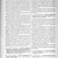 2196 - Page 2142 - Partie scientifique. Les Sociétés Savantes. Les Thèses. De la fonction ammonio-sécrétoire du rein. Etude d’une épreuve nouvelle d’exploration rénale en chirurgie urinaire : l’ammoniurie provo�quée, par Dr M. Olivier, (Montpellier « L’Abeille », imprimerie coopérative ouvrière, 1923) / De la curiethérapie des métrites hémorragiques, par Dr J. Achard. (Lyon, imprimerie Bosc frères et Riou, 1923) / Foyers d’hépatisation silencieux dans la pneumonie infantile, par Dr Ch. Béraud, (Paris, librairie Le François, 1923) / Le danger rénal des rétrécissements urétraux, par Dr M. Canoz, (Paris, Jouve et Cie, éditeurs, 1923)