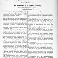 2289 - Page 2233 - Partie scientifique. Travaux Originaux. Clinique médicale. Le diagnostic de la syphilis primaire, par le professeur agrégé Gougerot