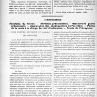 2312 - Page 2256 - Partie professionnelle. Travaux Originaux. Les quiproquos sur le "tiers-payant", par le Dr Fernand Decourt / Jurisprudence. Accidents du travail. — infirmités préexistantes. — Blessure de guerre préexistante. - Aggravation des conséquences de l’accident. — Portion de la rente à la charge du chef d’entreprise. — Fonds de Prévoyance
