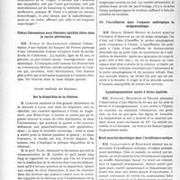 2414 - Page 2358 - Partie scientifique. L’Actualité Scientifique. Les Sociétés Savantes. Lyon. Société nationale de médecine et des sciences médicales. Hypertrophie amygdalienne traitée par la radiothérapie / Utérus fibromateux avec fibromes calcifiés libres dans la cavité péritonéale / Société médicale des hôpitaux. Sur la disparition de la chlorose / Sur la chlorose d’origine alimentaire / De l’insufflation dans l’examen radiologique du mégaoesophage / Lymphogranulome malin à forme typhoïde / Bruit musical diastolique dans l’insuffisance aortique / Pathogénie du réflexe oculo-cardiaque