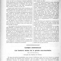 2732 - Page 2668 - Partie Scientifique. Travaux Originaux. Étude des laits modifiés les plus utilisés en France dans l’alimentation des nourrissons, bien portants et malades, par le Dr Germain Blechmann. Soupe de babeurre concentré / Clinique chirurgicale. Les tumeurs mixtes de la glande sous-maxillaire, M. J. P. Tourneux