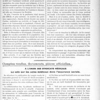 2915 - Page 2849 - Partie Professionnelle. Travaux Originaux. Chronique de la mutualité. Une question de conscience / Comptes rendus, documents, pièces officielles…. A l’union des syndicats médicaux. Le vote sur les soins médicaux dans l’assurance sociale