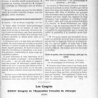 2969 - Page 2899 - Partie Scientifique. L’actualité Scientifique. Les Sociétés Savantes. Paris. Sur l’élimination du bismuth, (Soc. de dermat. et syphiligr ; 10-7-1924) / Les cheveux blancs peuvent-ils noircir naturellement ?, (Soc. de dermat. et syphiligr ; 10-7-24) / Réaction de Wassermann au sérum frais et au sérum chauffé, (Soc. dermatologique de Strasbourg 18-5-1924) / Ulcère de jambe, chez une glycémique, guéri par l’insuline, (Soc. dermatologique de Strasbourg ; 20-7-1924) / Les Congrès. XXXIIIe Congrès de l’Association française de chirurgie, (Suite) par M. Tixier [Chastenet de Géry et Darriau]