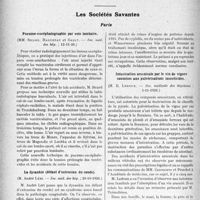 0171 - Page 154 - Partie scientifique. L’Actualité Scientifique. La Presse. Le vertige gastrique [(L'Hôpital ; mars 1926-B)] / Les Sociétés Savantes. Paris. Pneumo-encéphalographie par voie lombaire, (Soc. méd. des hôp. ; 12-11-26) / La dysankie (défaut d’extension du coude), (Soc. méd. des hôp. ; 29-10-1926) / Angine de poitrine améliorée par l’insuline, (Soc. méd. des hôp. ; 5-11-1926) / Intoxication arsenicale par le vin de vignes soumises aux pulvérisations insecticides, (Soc. médicale des hôpitaux ; 5-11-1926)