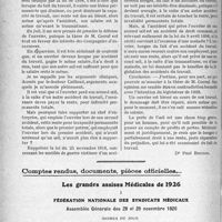 0249 - Page 222 - Partie professionnelle. Travaux Originaux. Chronique des accidents du travail. Les borgnes, la législation du travail et l'incapacité permanente [Dr. Paul Boudin] / Comptes rendus, documents, pièces officielles..... Les grandes assises Médicales de 1926. I, Fédération nationale des syndicats médicaux, Assemblée Générale des 28 et 29 novembre 1926