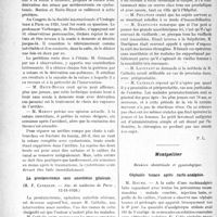 0703 - Page 628 - Partie scientifique. L’Actualité Scientifique. Les sociétés savantes. Paris. Sur le traitement des ruptures traumatiques de l’urèthre, (Société de chirurgie ; 22-12-1926) / La prostatectomie sans anesthésie générale, (Soc. de médecine de Paris ; 12-11-1926) / Montpellier. Réunion obstétricale et gynécologique. Céphalée tenace après rachi-analgésie