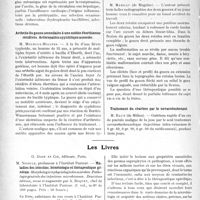 0705 - Page 630 - Partie scientifique. L’Actualité Scientifique. Les sociétés savantes. Montpellier. Société des sciences médicales et biologiques de Montpellier et du Languedoc méditerranéen. Considérations sur les épanchements pleuraux au cours de la cirrhose de Laennec / Arthrite du genou secondaire à une ostéite éberthienne récidivée. Arthropathie syphilitique associée / Subluxation congénitale des deux rotules / Traitement du charbon par le novarsénobenzol / Les Livres. Maladies des intestins. Séméiologie et thérapeutique général, par M. Nicolle, G. Doin et Cie, éditeurs, Paris / Etude sur la vieillesse et le rajeunissement par la greffe, par Dr. Serge Voronoff, G. Doin, éditeur, Paris, 1926