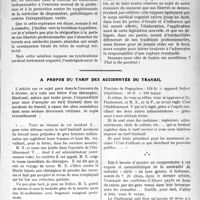 0712 - Page 635 - Partie professionnelle. Travaux Originaux. Encore les assurances sociales. Le corps médical devant les réalités, par le Dr. Gabriel Batier / A propos du tarif des accidentés du travail