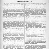 0713 - Page 636 - Partie professionnelle. Travaux Originaux. Encore les assurances sociales. A propos du tarif des accidentés du travail / La mutualité tiers... ? [Dr. Damey]