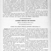 0766 - Page 677 - Partie scientifique. Travaux Originaux. Sur quelques particularités des réflexes au cours de la névraxite épidémique à évolution prolongée, par Mm. Euziere et Pages / Clinique médicale des enfants, (Hôpital des Enfants-Malades), M. le professeur Nobécourt. L’avenir des enfants atteints de péritonite tuberculeuse