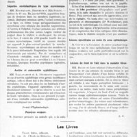 0892 - Page 759 - Partie scientifique. L'Actualité Scientifique. Les Sociétés Savantes. Lyon. Société médicale des hôpitaux. Périaortite caséeuse / Séquelles encéphalitiques du type myoclonique / Aortite et endocardite syphilitiques / Société d’Ophtalmologie. Paralysie oculaire / Diabète insipide et oedème papillaire / Lésions épisclérales au cours du zona ophtalmique / Lésions du fond de l’oeil dans la maladie bleue. / Les Livres. L’amibiase intestinale et ses localisations extra-intestinales, par Mme le Dr. A. Panayototou, Vigot, frères, éditeurs, Paris