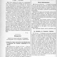 1037 - Page 884 - Partie scientifique. L’actualité Scientifique. Les Sociétés Savantes. Paris. Radiographie après lipiodol intra-utérin, (Soc. des Chirurgiens de Paris ; 18-2-1927) / Traitement des accidents de l’arsenic par l’éosinate de césium, (Soc. de derm. et syph. ; 9-12-1926) / Montpellier. Société des sciences médicales et biologiques de Montpellier et du Languedoc méditerranéen. A propos des étapes consécutives à la réduction dans le traitement des luxations congénitales de la hanche / Sur le traitement du torticolis congénital / Hernie diaphragmatique / La simulation de l’amaurose bilatérale / Le pansement actino-marin et le traitement des adénites bacillaires avec lésions cutanées