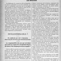 1047 - Page 892 - Partie professionnelle. Travaux Originaux. Les médicides. Invraisemblable. Un médecin est tué à Issoudun d'un coup de revolver par un de ses malades. La responsabilité de ceux qui ont laissé une arme aux mains d’un hospitalisé depuis dix mois, n’est-elle pas gravement engagée ?