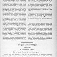 1686 - Page 1431 - Partie scientifique. Travaux Originaux. Le persécuté homicide : la cristallisation du délire, par R. Benon / Clinique ophtalmologique, (Hôtel-dieu), M. le professeur F. Terrien. Sun un cas de d’amaurose post-hémorragique