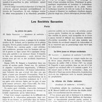 1904 - Page 1627 - Partie scientifique. L’actualité Scientifique. La Presse. L’opération de l’empyème dans les pleurésies purulentes aiguës [(Paris chirurgical, février 1927)] / Les Sociétés Savantes. Paris. La phtisie des gazés, (Académie de médecine ; 3-5-1927) / La fièvre jaune en Afrique occidentale, (Académie de médecine ; 3-5-1927) / La réforme des études médicales, (Académie de médecine ; 3-5-1927)