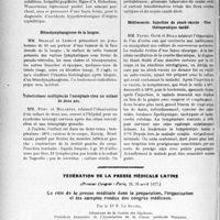 1907 - Page 1630 - Partie scientifique. L’actualité Scientifique. Les Sociétés Savantes. Lyon. Société médicale des hôpitaux. Hyperkératose cornée plantaire / Hémolymphangiome de la langue / Tuberculoses multiples de l’encéphale chez un enfant de deux ans / Mélitococcie. Injection de stook-vaccin. Choc thérapeutique tardif / Fédération de la presse médicale latine. Le rôle de la presse médicale dans la. préparation, l'organisation et les comptes rendus des congrès médicaux