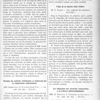 2398 - Page 2121 - Partie scientifique. L’Actualité Scientifique. Les Sociétés Savantes. Paris. La rhino-vaccination anti-toxique, (Académie de médecine ; 28-6-1927) / Etiologie des artérites oblitérantes se traduisant par la claudication intermittente, (Soc. méd. des hôp. ; 25-3-27) / L’âge de la marche chez l’enfant, (Soc. médicale des hôpitaux ; 18-3-1927) / Les dilatations des bronches consécutives à la selérose pleuro-pulmonaire, (Soc. méd. des hôp. ; 18-3-27)