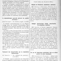 2618 - Page 2341 - Partie scientifique. L’Actualité Scientifique. Les Sociétés Savantes. Paris. Valeur du contrôle sérologique dans le traitement de la syphilis, (Soc. de derm. et syph. ; 7-4-1927) / La malariathérapie peut-elle prévenir les syphilis nerveuses ?, (Soc. de derm. et syph. ; 7-4-1927) / Traitement des hémorrhoïdes par la coagulation diathermique, (Soc. médicale des praticiens ; 17-6-1927) / Marseille. Comité médical des Bouches-du-Rhône. Maladie de Friedrich, infantilisme, spécificité / Talalgie gonococcique rebelle, décortication du calcanéum. Guérison / Un cas de tuberculose généralisée chez un enfant assisté, de cause inexpliquée