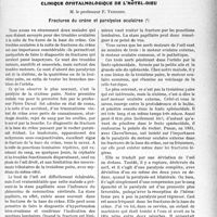 2726 - Page 2449 - Partie scientifique. Travaux Originaux. Clinique ophtalmologique de l’hôtel-dieu, M. le professeur F. Terrien. Fractures du crâne et paralysies oculaires