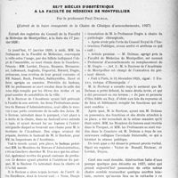 2744 - Page 2467 - Partie professionnelle. Travaux Originaux. Sept siècles d’obstétrique à la faculté de médecine de Montpellier, par le professeur Paul Delmas