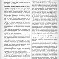 2913 - Page 2630 - Partie scientifique. L’Actualité Scientifique. La Presse. Note sur deux cas d’hydropisie des voies biliaires principales (bile blanche) / Syndrome de Parinaud (paralysie verticale du regard) [(Journ. des Sciences médicales de Lille, 6 mars 1927)] / Roséoles de retour et roséoles retardées [(Paris médical, 5 mars 1927)] / Du massage de la prostate [(Journal de médecine de Bordeaux, 23 février 1927)]