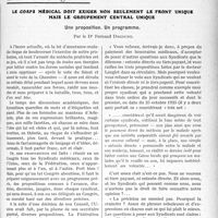 2920 - Page 2637 - Partie professionnelle. Travaux Originaux. Le corps médical doit exiger non seulement le front unique mais le groupement central unique. Une proposition. Un programme, par le Dr. Fernand Decourt