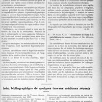 3052 - Page 2767 - Partie scientifique. L’Actualité Scientifique. Les Thèses. Holosympathique et corps créatiniques. Leurs rapports avec le tonus musculaire, l’épilepsie, les psychoses d’angoisse et l’asthme, par Dr. Roger André, Lucien Vinot, éditeur, Paris 1927 / Contribution à l’étude de la curiethérapie des cancers, par Dr. André Mary, (Jouve et Cie, éditeurs, Paris, 1927) / Index bibliographique de quelques travaux médicaux récents