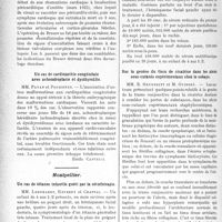 3213 - Page 2922 - Partie scientifique. L’Actualité Scientifique. Les Sociétés Savantes. Marseille. Comité médical des Bouches-du-Rhône. Maladie d’Addison / Rhumatisme cardiaque évolutif à forme péricarditique / Un cas de cardiopathie congénitale avec achon Dr. oplasie et dysthyroïdie / Montpellier. Un cas de tétanos infantile guéri par la sérothérapie / Sur la genèse du tissu de cicatrice dans les abcès sous-cutanés expérimentaux chez le cobaye