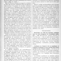 3283 - Page 2992 - Partie scientifique. L’actualité Scientifique. Les Congrès. VIIIe Réunion neurologique internationale annuelle, (Suite et fin). Les moyens d’exploration clinique de l’appareil vestibulaire / Recherches sur l’état des fonctions vestibulaire dans les crises oculogyres de l’encéphalite épidémique / L’influence de l’alcool et de la scopolamine sur l’appareil vestibulaire et sur le cervelet chez l’homme normal et chez l’homme malade. L’épreuve pneumatique