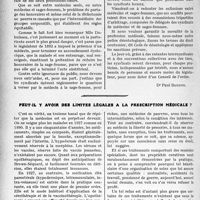 3487 - Page 3194 - Partie professionnelle, Hygiène, Assistance, Mutualité, Intérêts corporatifs, Variétés. Travaux Originaux. La journée du " concours médical ", 20 Novembre 1927. Médecins et sages-femmes [J. Dubuisson] / Peut-il y avoir des limites légales à la prescription médicale ?
