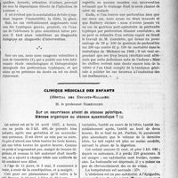 3526 - Page 3233 - Partie scientifique. Travaux Originaux. Les péritonites typhiques sans perforation, par Robert Liège, et Henri-René Olivier / Clinique médicale des enfants, (Hôpital Des Enfants-malades), M. le professeur Nobécourt. Sur un nourrisson atteint de sténose pylorique. Sténose organique ou sténose spasmodique ?