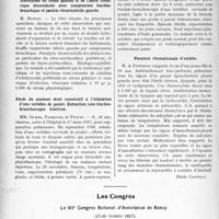 3613 - Page 3320 - Partie scientifique. L’actualité Scientifique. Les Sociétés Savantes. Marseille. Comité médical des Bouches-du-Rhône. Sur une cause rare d’abcès de la fosse iliaque chez l’enfant / Dilatation de l’aorte ascendante et de la crosse. Anévrysme du coude gauche et de l’aorte thoracique descendante avec compression trachéobronchique et parésie récurrentielle gauche / Abcès du poumon Dr. oit consécutif à l’inhalation d’une vertèbre de poulet. Extraction sous trachéobronchoscopie. Guérison / Pleurésie rhumatismale d’emblée / Les Congrès. Le VIIe Congrès National d’Assistance de Nancy, (27-30 Octobre 1927)